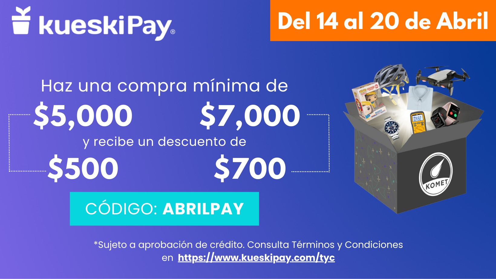 ¡Aprovecha el descuento que KueskiPay tiene para ti!