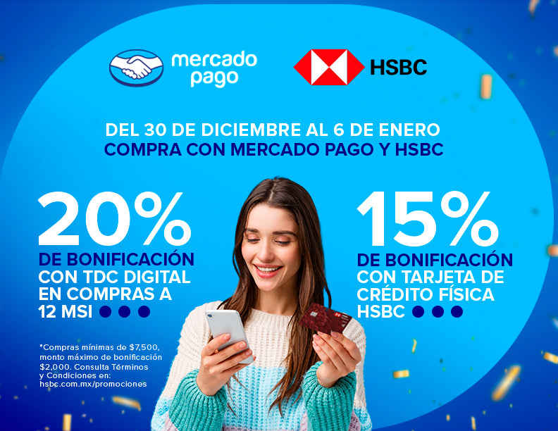 ¡Aprovecha la promoción que Mercado Pago y HSBC tienen para ti!