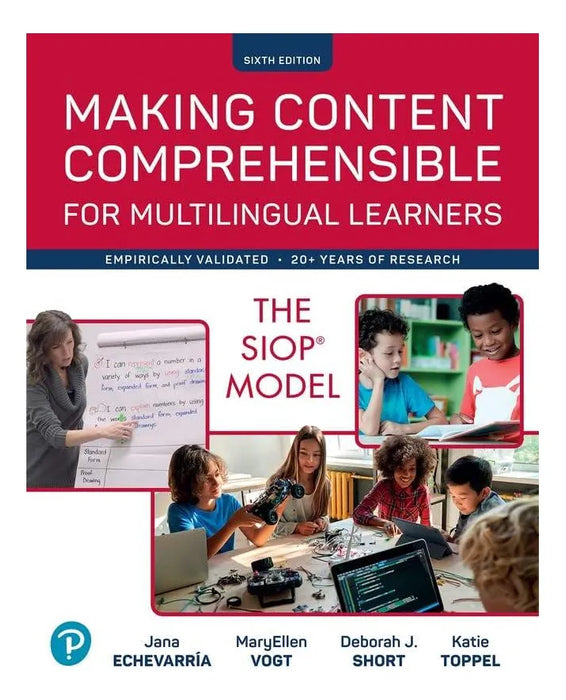 Making Content Comprehensible for Multilingual Learners: The Siop Model GRADO B