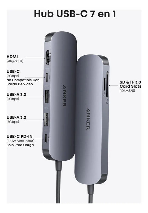 HUB USB-C 7-EN-1 ANKER HUB USB-C 7-EN-1, ADAPTADOR MULTI-PUERTOS PARA LAPTOP, HDMI 4K@60HZ, PD 85W, USB-A/USB-C 3.0, LECTOR SD/TF, COMPATIBLE CON MACBOOK/IPAD/WINDOWS (CARGADOR NO INCLUIDO) PLATEADO GRADO B